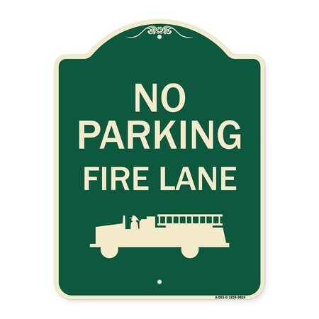 Signmission Designer Series-No Parking Fire Lane, Green Heavy-Gauge Aluminum, 24" x 18", G-1824-9824 A-DES-G-1824-9824